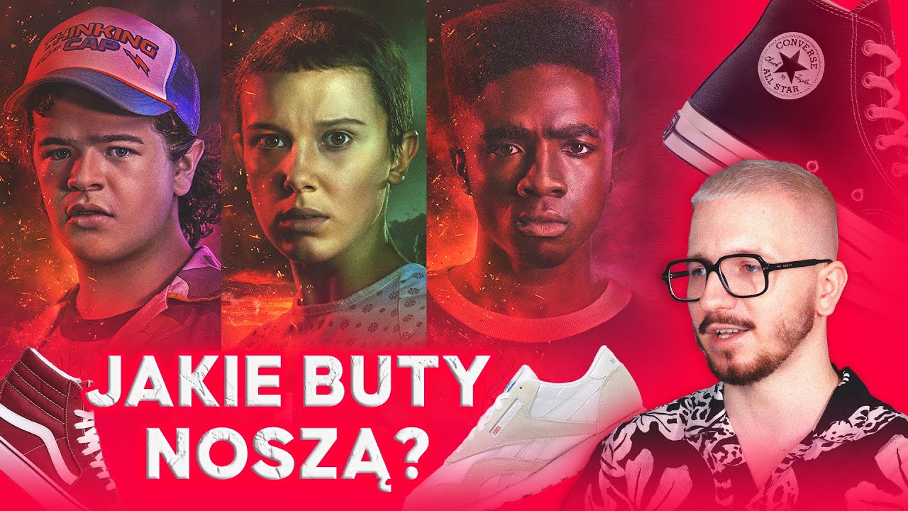 Buty głównych bohaterów Stranger Things 4! Jakie sneakersy noszą w serialu?