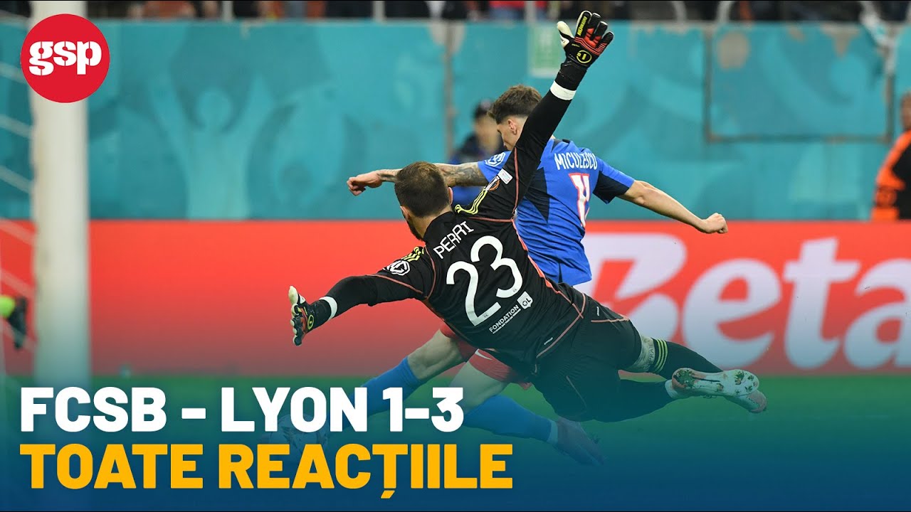 Toate reacțiile după FCSB - Lyon: „N-am văzut așa ceva în cariera mea, acești băieți...”
