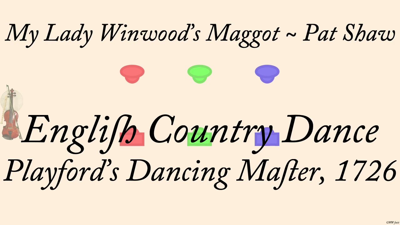 My Lady Winwood's Maggot ~ Pat Shaw