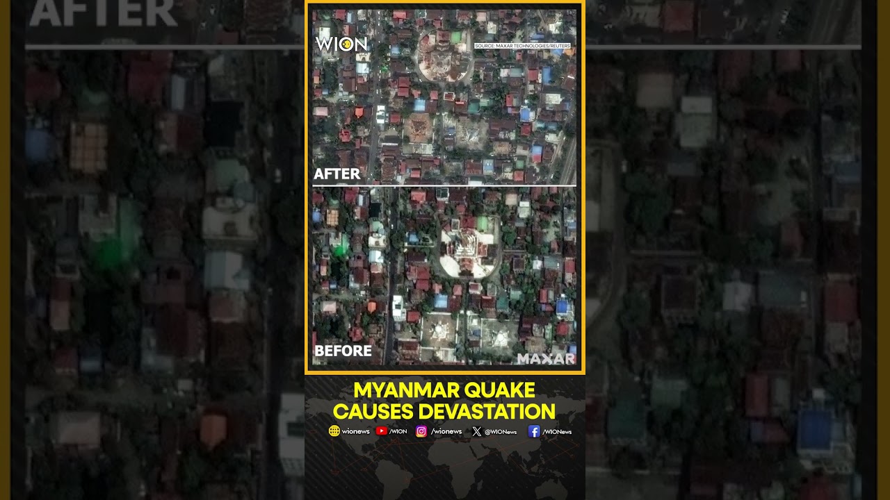Myanmar Earthquake: Before and after satellite images show the devastation caused by the quake