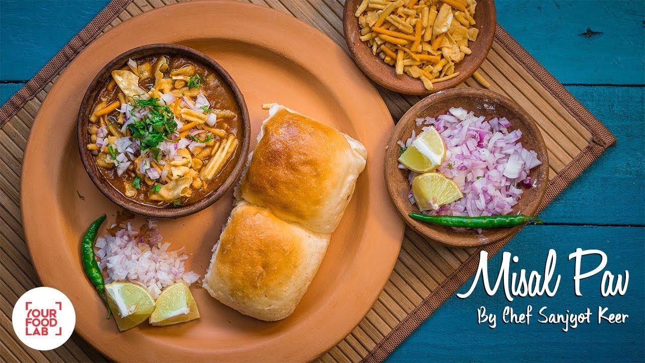 Misal Pav Recipe | Chef Sanjyot Keer
