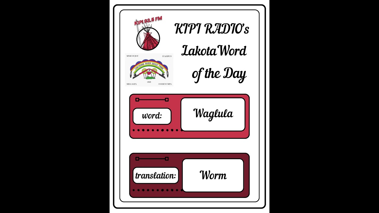 KIPI's Lakota Word of the Day August 27, 2025