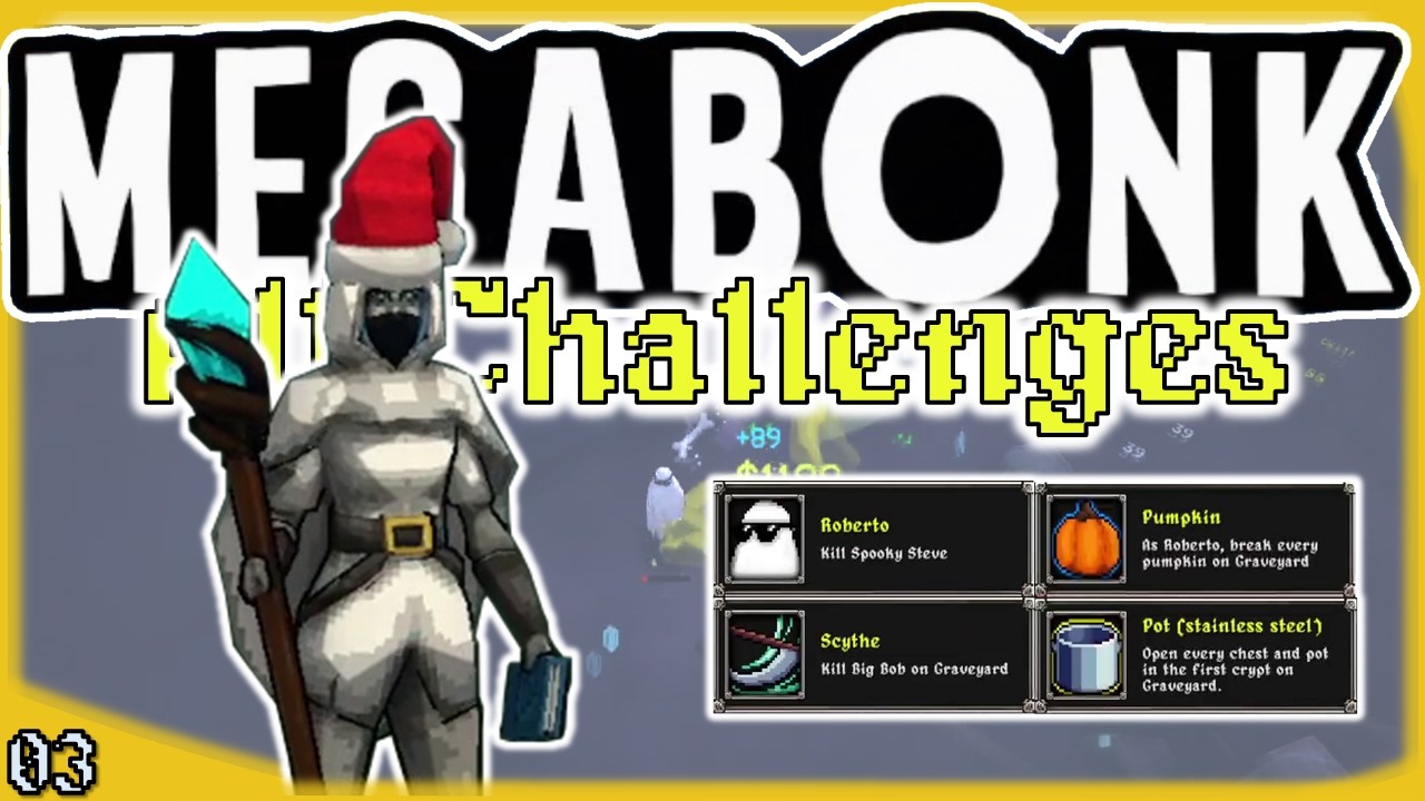 Spooky Steve's Decemberween Spectacular - Megabonk All Challenges EP 03