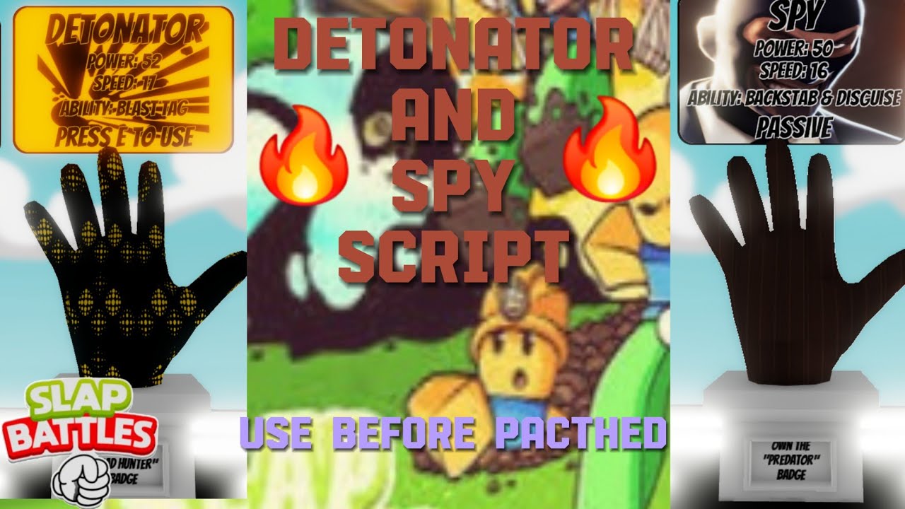 OP Slapbattles Detonator and Spy Script🔥🔥|Use Before Pacthed