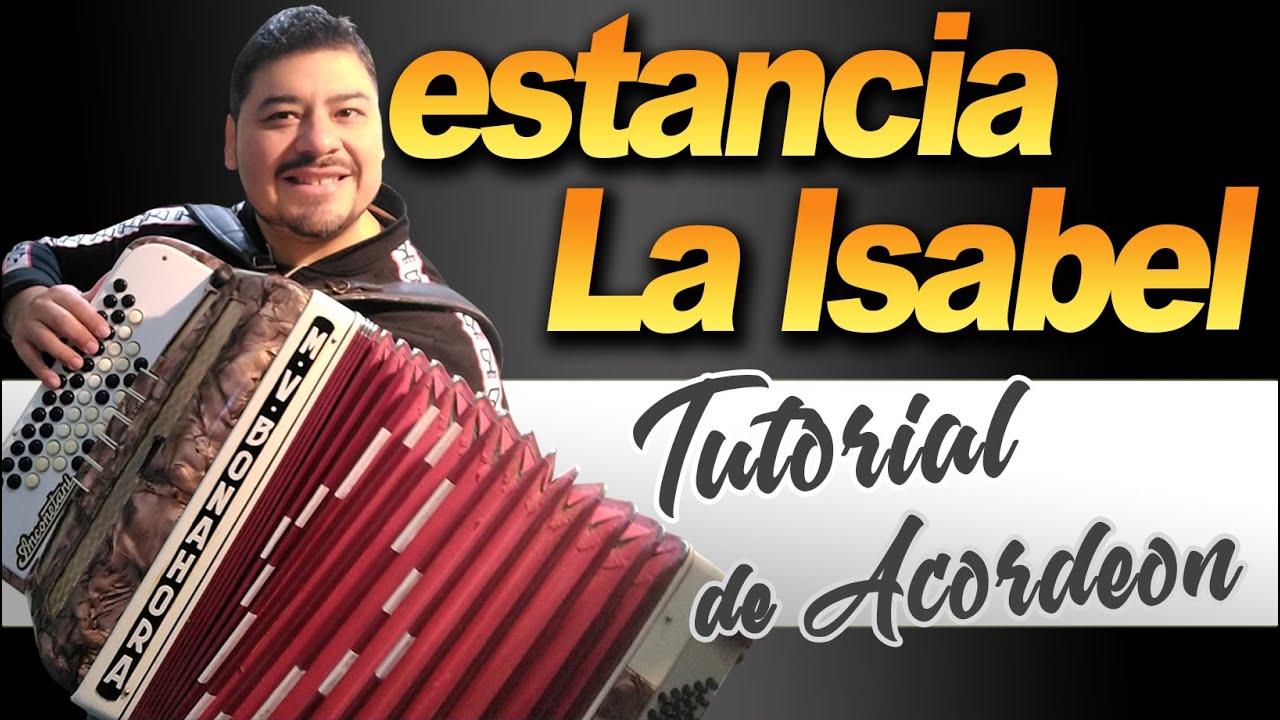 TUTORIAL: ESTANCIA LA ISABEL (Chamame de Abelardo Dimotta)