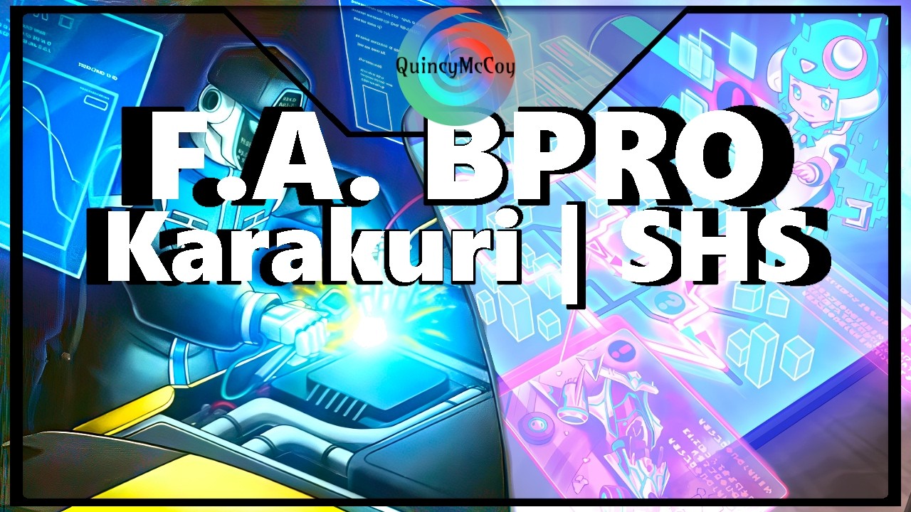 F.A. Post-BPRO with Karakuri and Superheavy Samurai [CDP]