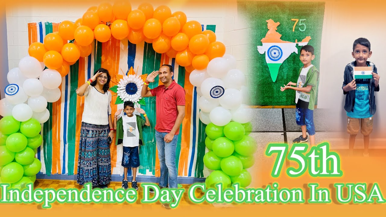 75th Independence Day Celebration In USA || 75th Azadi Ka Amrit Mahotsav