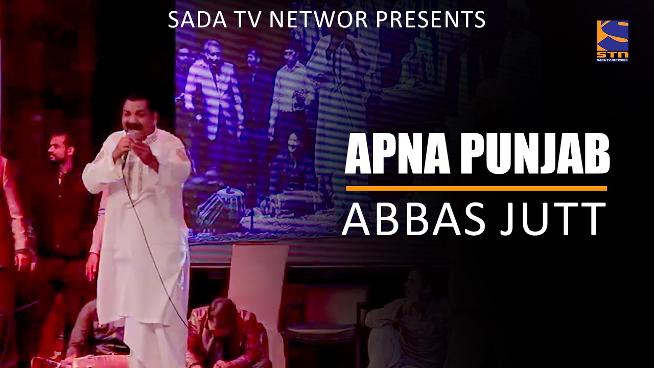 Apna Punjab - Abbas Jutt | Punjabi Cultural Mela | Sada Tv Networ