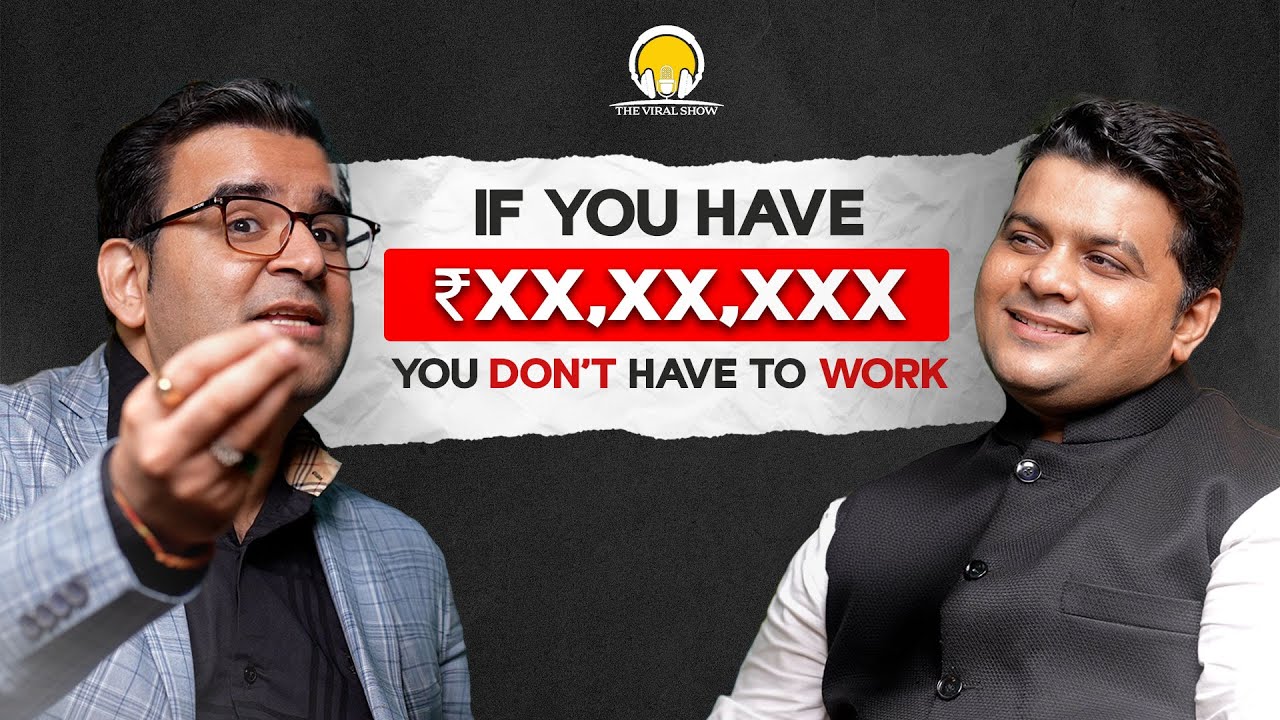 How to achieve financial freedom | SANJAY KATHURIA | Viral Sakhiya