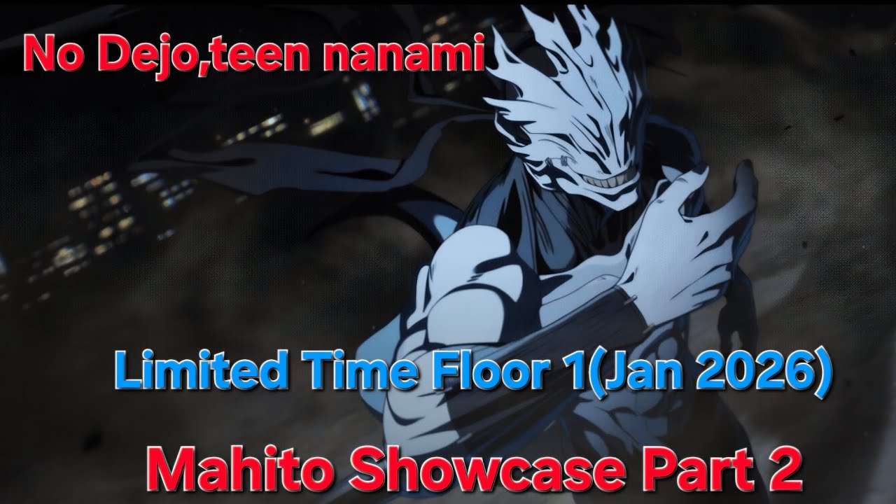 Anniversary Mahito Showcase Part 2(Limited Floor 1)|Jujutsu kaisen Phantom Parade 