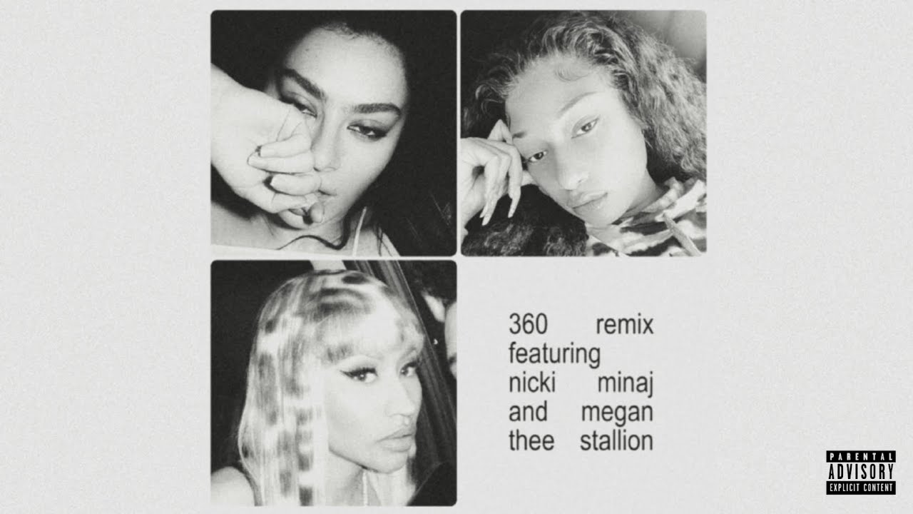 Charli xcx - The 360 remix with nicki minaj and megan thee stallion (Audio)