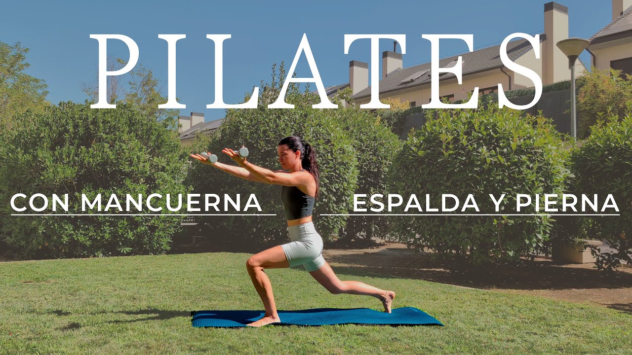 Entrenamiento de Fuerza  |   Glúteo y Espalda  |  Pilates con Mancuernas