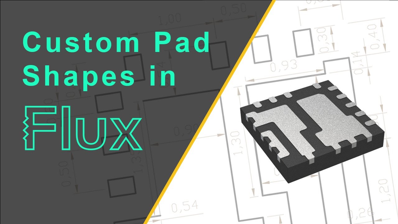 Custom Pad Shapes in Flux - Creating Complex Footprints for Integrated Circuits