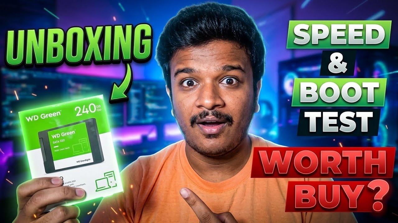 WD Green 240GB SSD Unboxing and Speed Test | HDD Speed vs SSD Speed