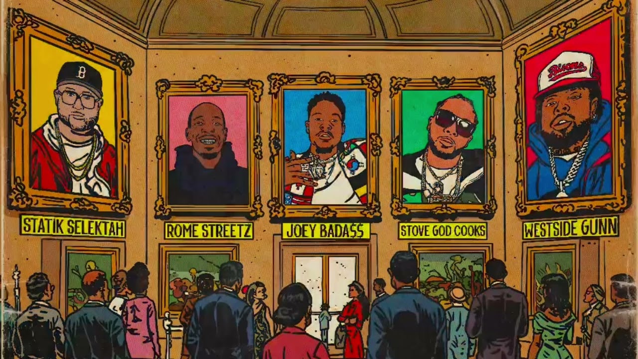 Statik Selektah ft. Westside Gunn, Joey Bada$$, Stove God Cooks, & Rome Streetz 
