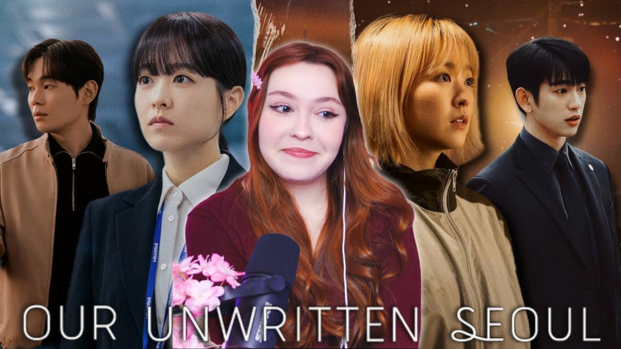 Scenes from **Our Unwritten Seoul** that live RENT FREE on my mind | Ep 11 Reaction