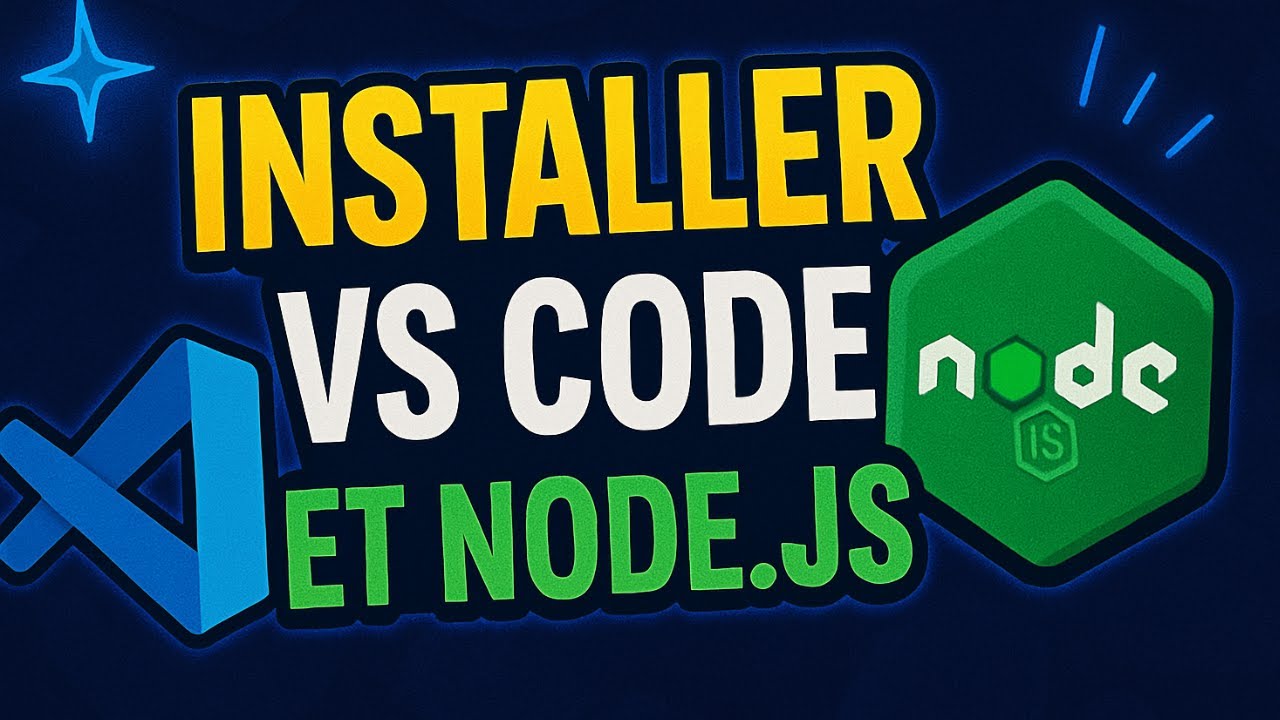 Comment Installer Visual Studio Code et Node.js sur Windows Tuto Simple (2025)