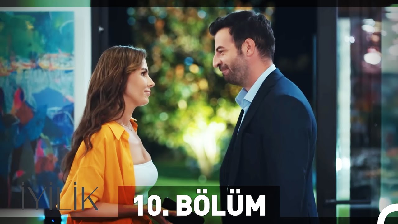 İyilik 10. B&ouml;l&uuml;m