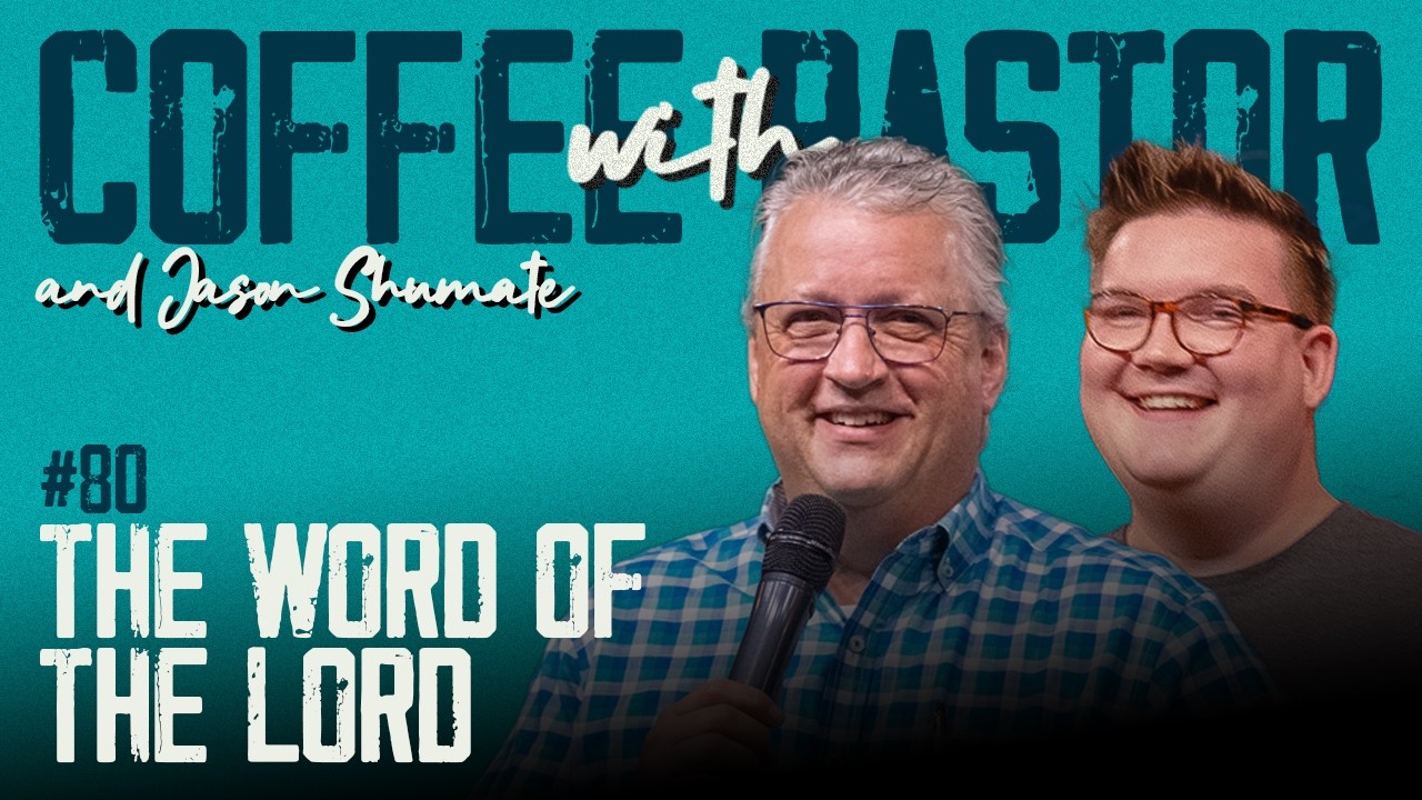 Episode 80 | Coffee with Pastor