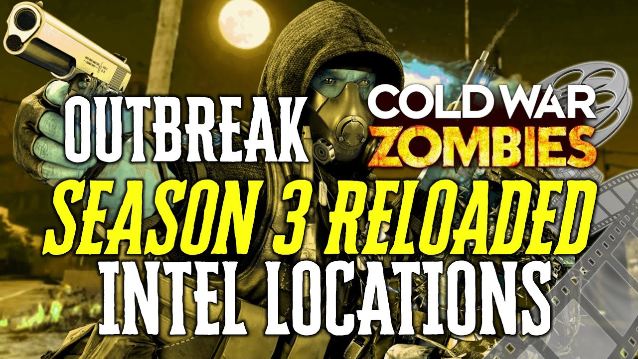 ALL SEASON 3 RELOADED INTEL LOCATIONS & OUTBREAK EASTER EGG INTEL GUIDE Cold War Zombies INTEL