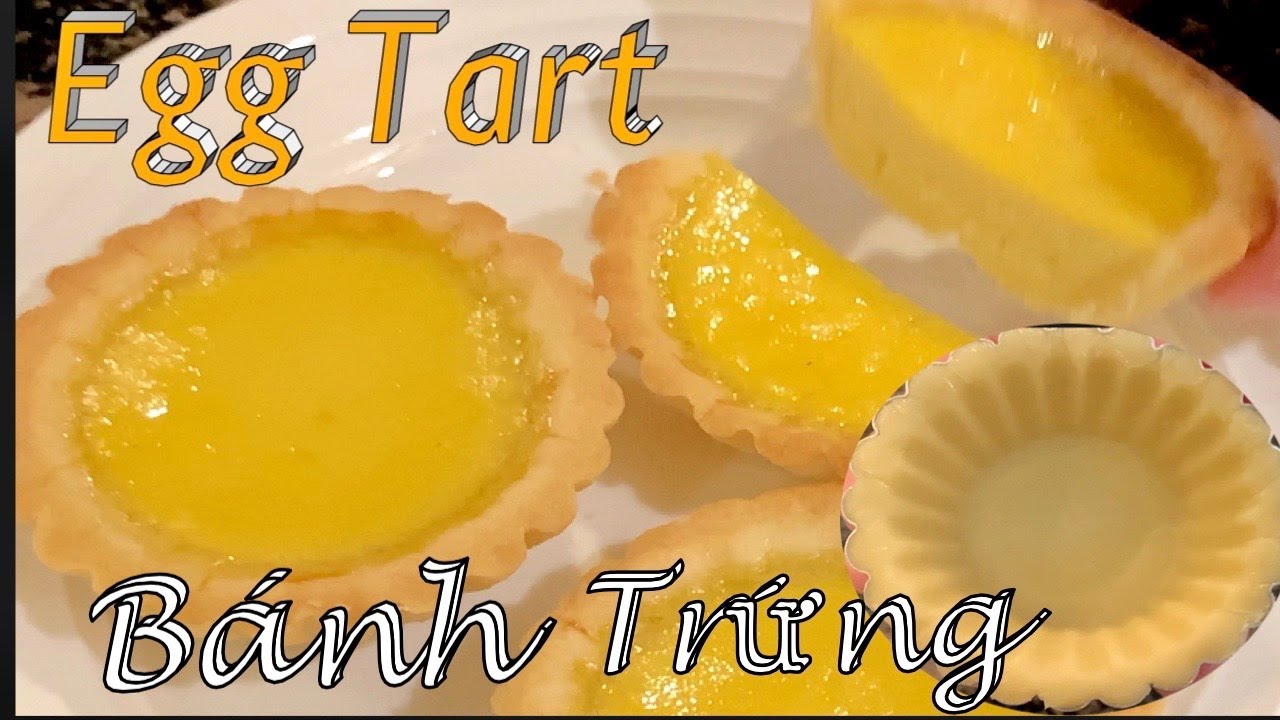 Cách Làm Bánh Tart Trứng  Mềm Mịn Thơm Ngon Ăn Là Ghiền  - Egg Tart Recipe - Taylor Cuộc Sống Mỹ