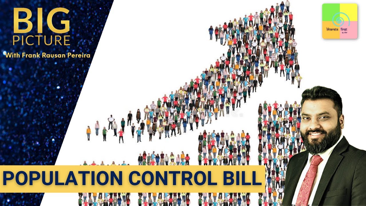 Big Picture: U.P. Population Control Bill