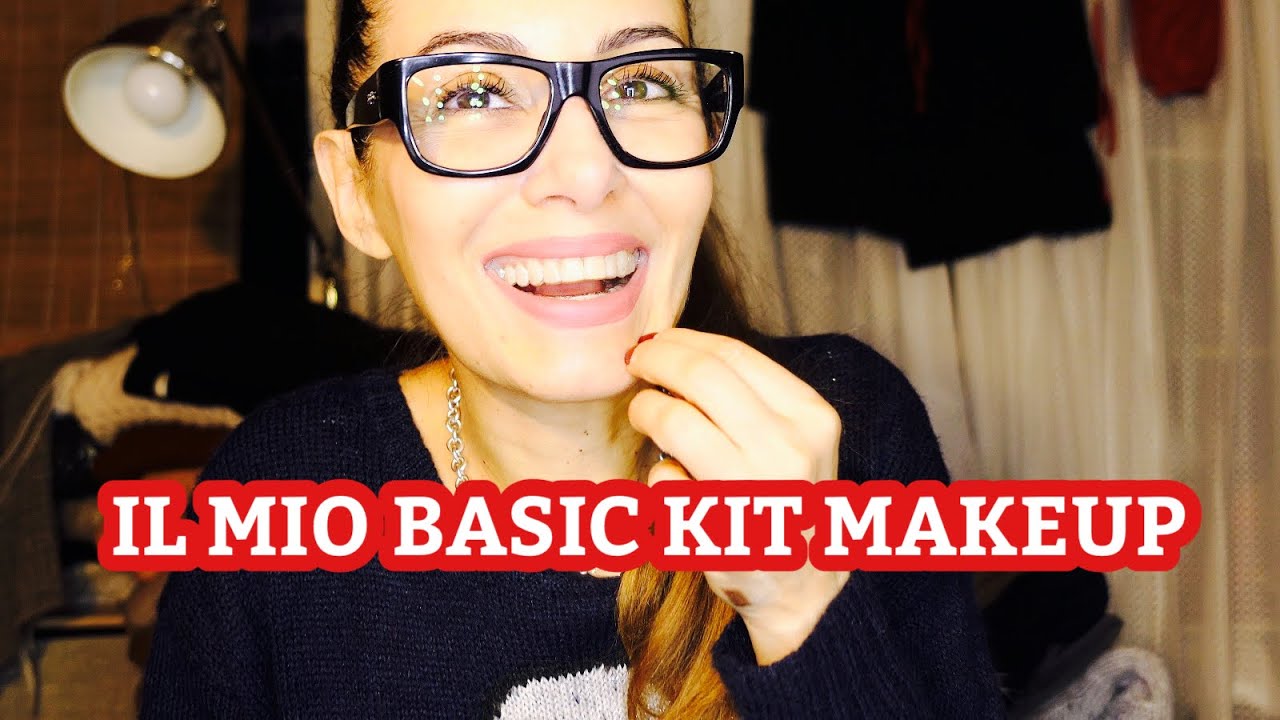 KIT BASICO dei miei mai senza MAKEUP per TUTTI I TRUCCHI che faccio