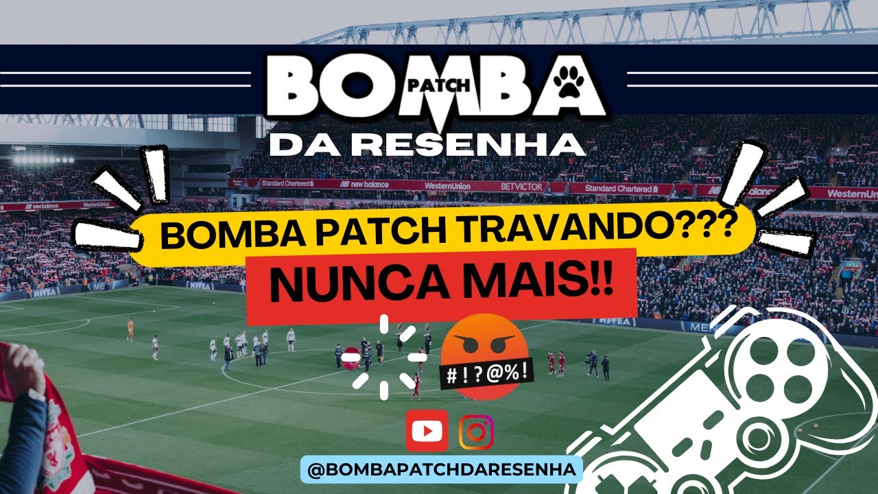 BOMBA PATCH TRAVANDO? NUNCA MAIS!!!