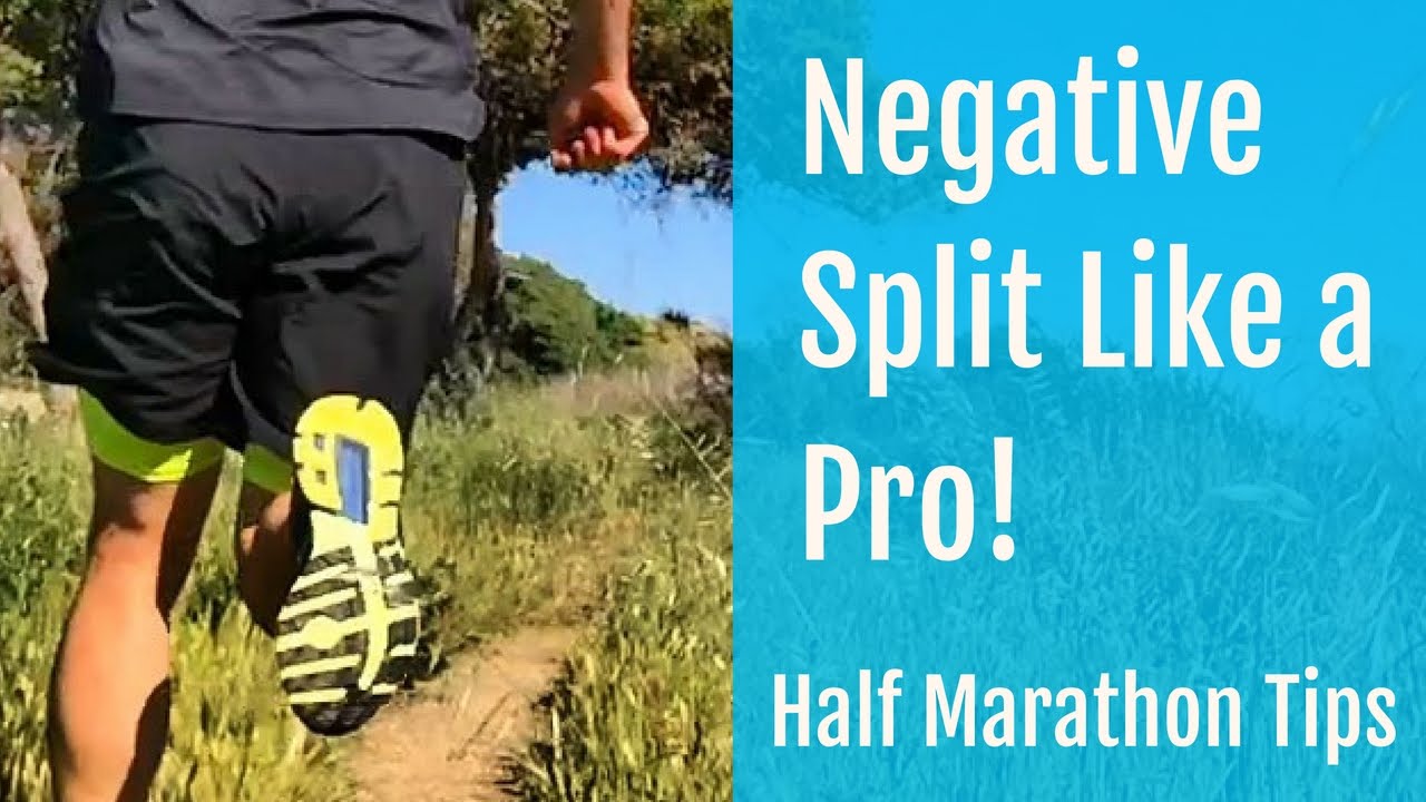Half Marathon Tips | How to Negative Split Like a Pro