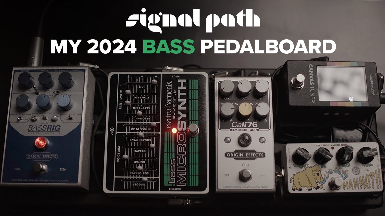 My 2024 Bass Pedalboard | Walkthrough/Sounds | Signal Path