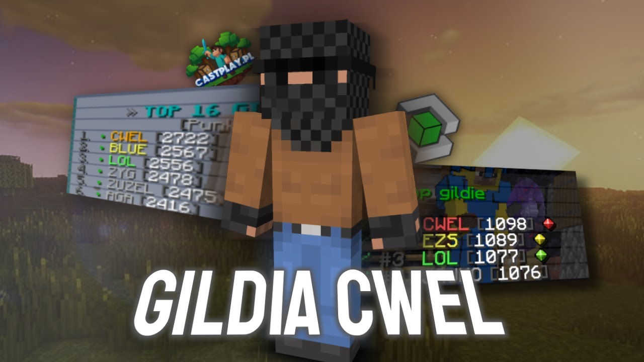 CUBEHARD.NET & CASTPLAY.PL | GILDIA CWEL *TheMrKamil pada*