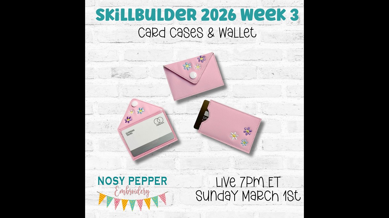Skill Builder 2026 Week 3--Card cases & Wallet