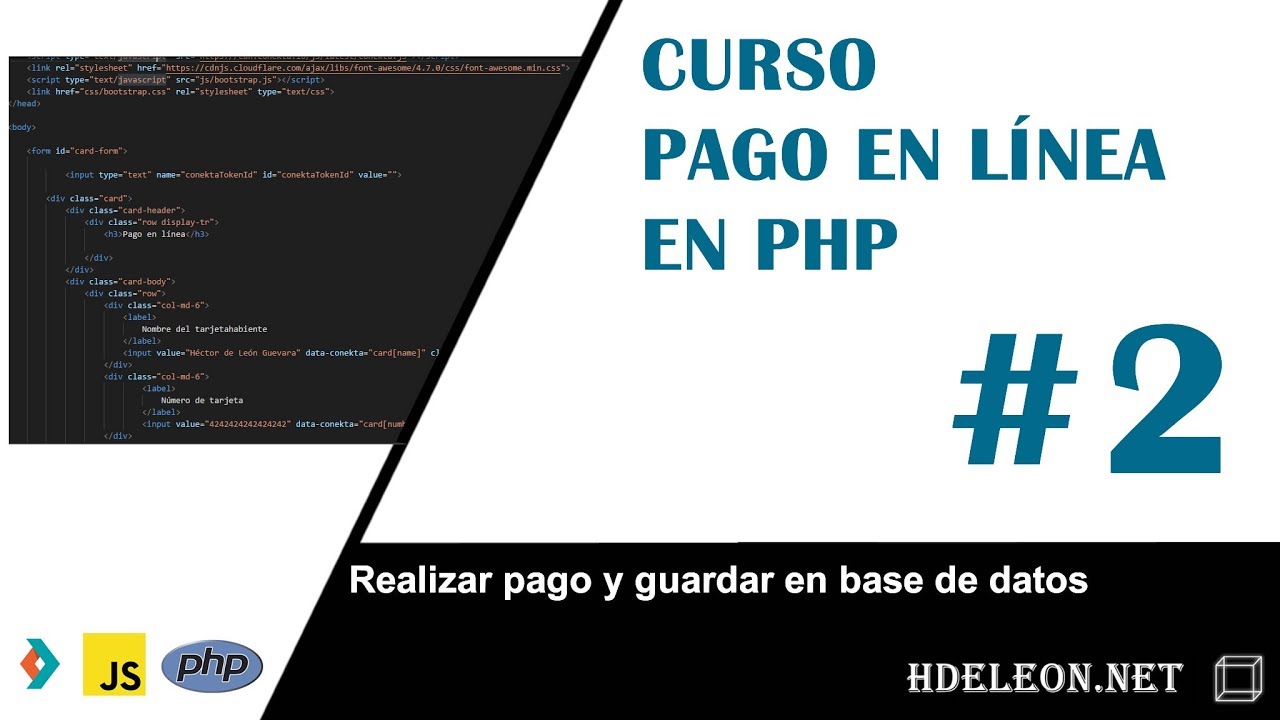 Curso para realizar pagos en línea: php, conekta, html5, javascript | realizar pago, guardar | #2