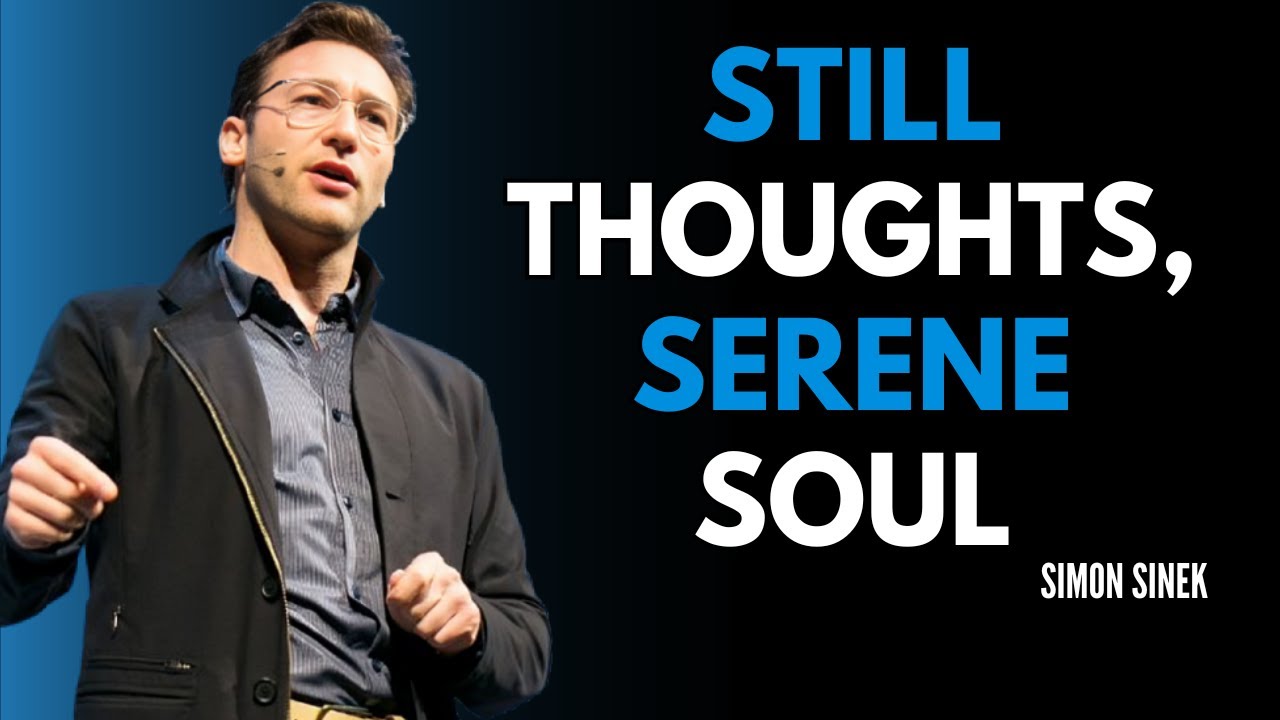 Still Thoughts, Serene Soul 