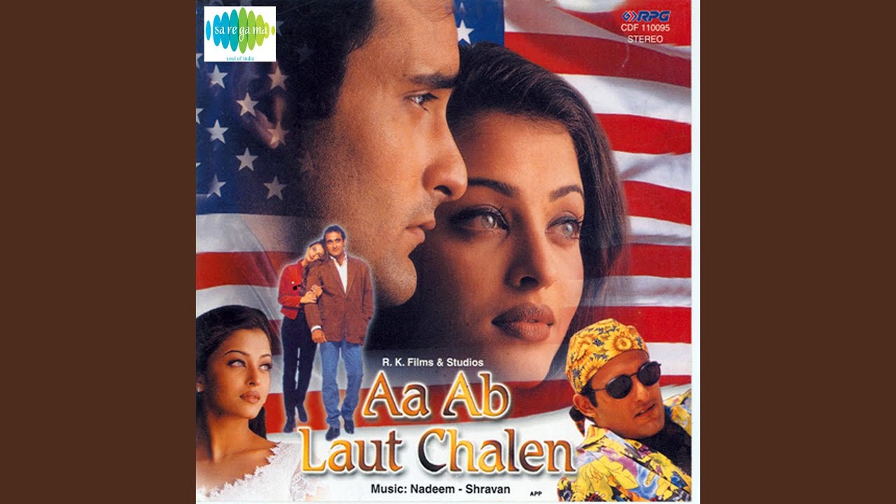 Aa Ab Laut Chalen