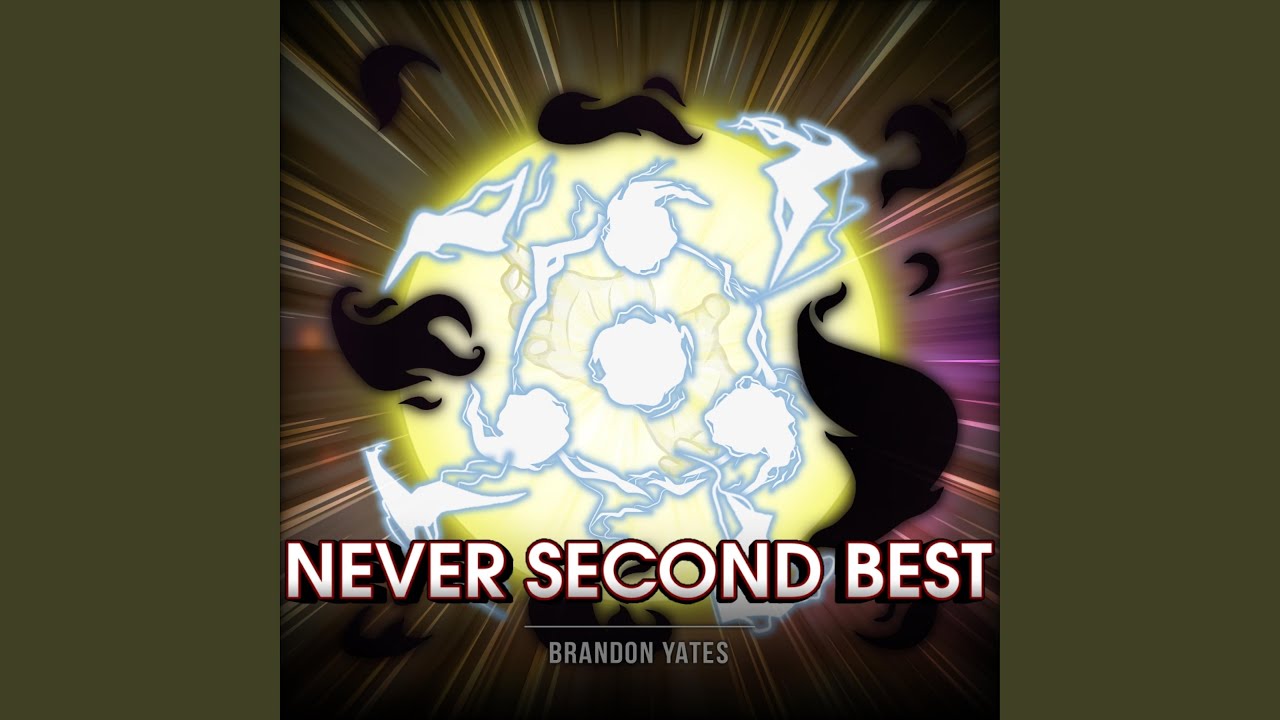 Never Second Best