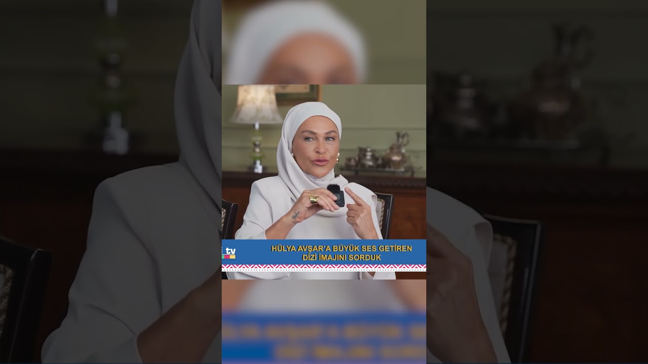 Hülya Avşar: Türbanı kendime çok yakıştırdım!