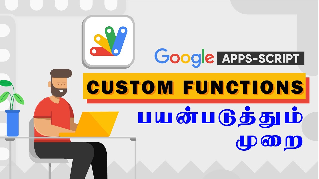 How to create Custom Functions in Google Sheets | Apps Script in Tamil