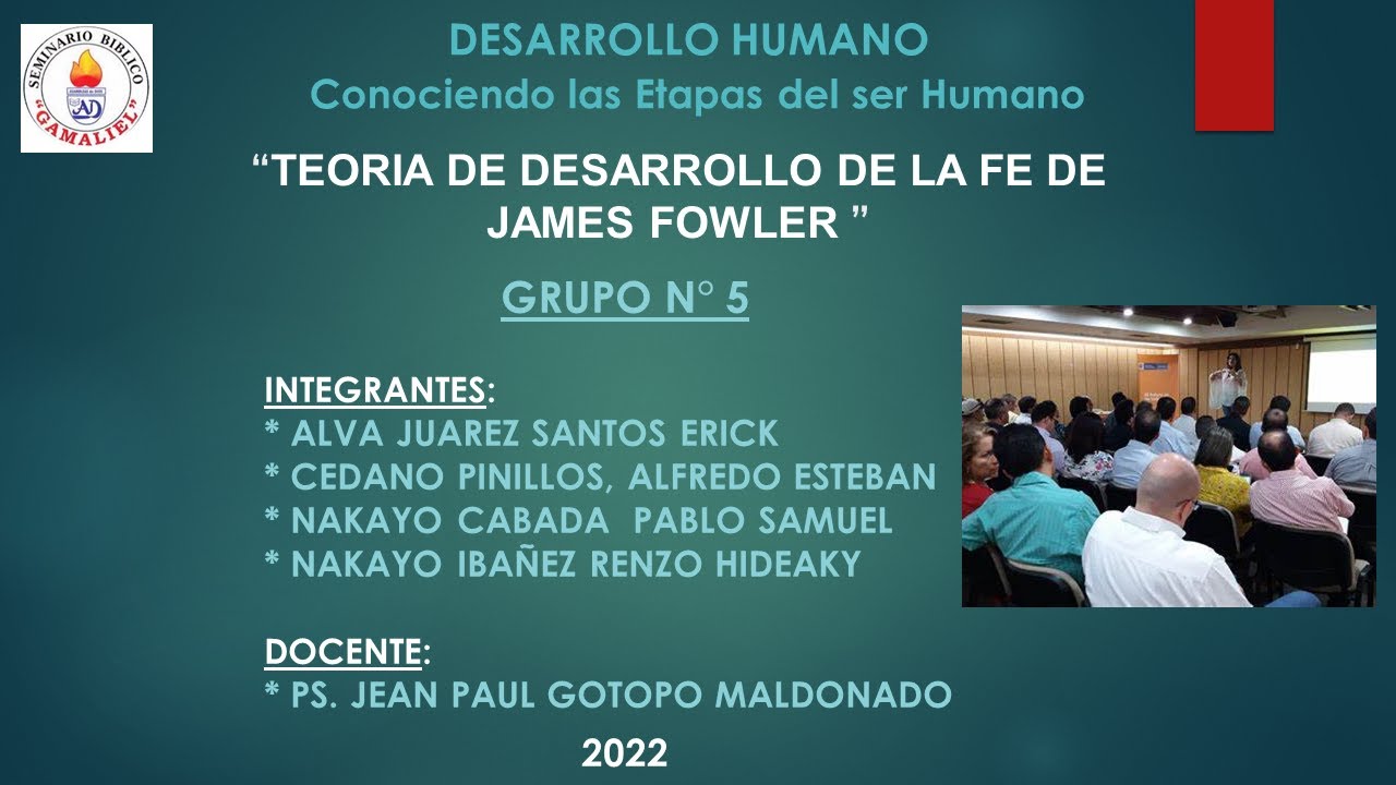 Teor&iacute;a del desarrollo de la fe de James Fowler