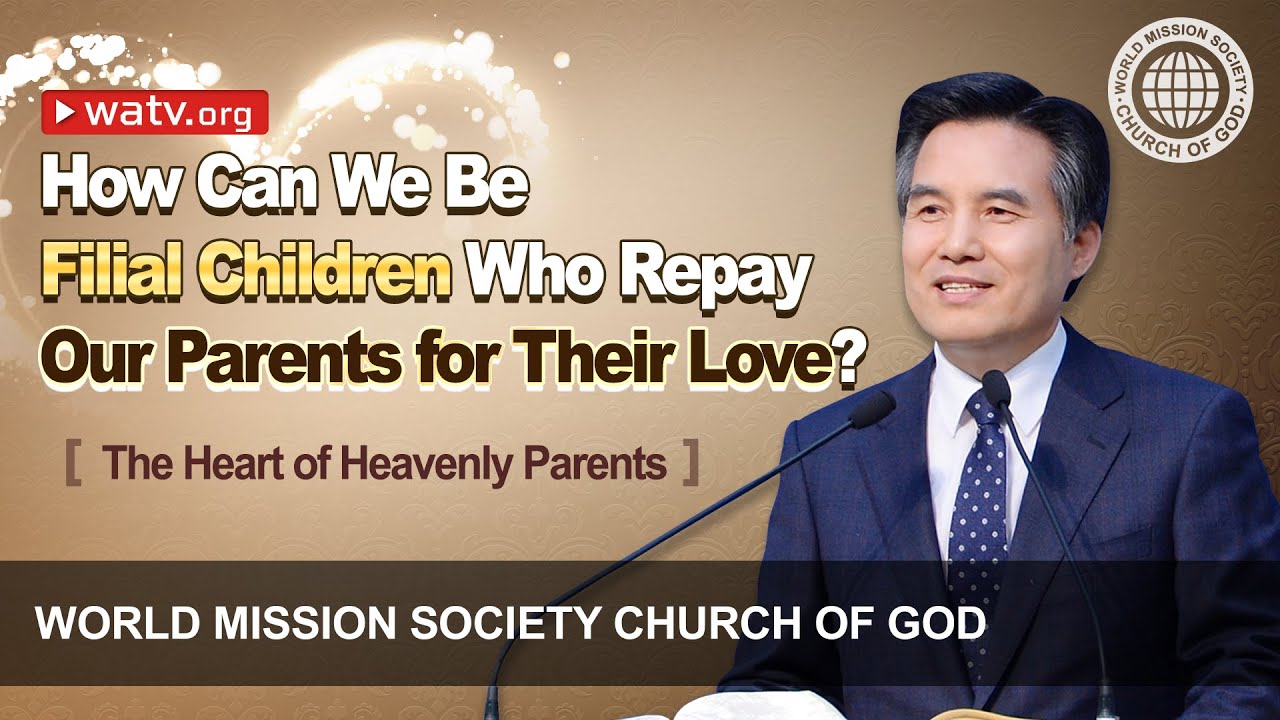 The Heart of Heavenly Parents ▶Christ Ahnsahnghong