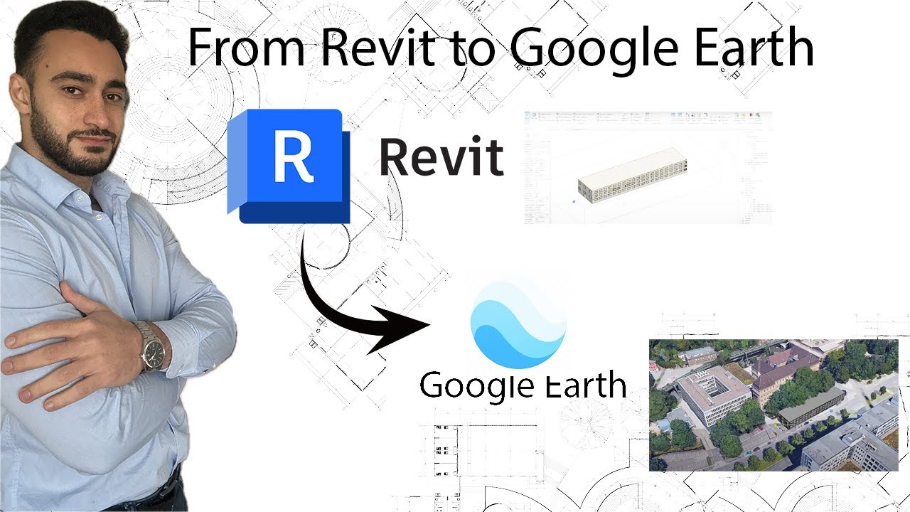 How to export Revit model to Google earth ?
