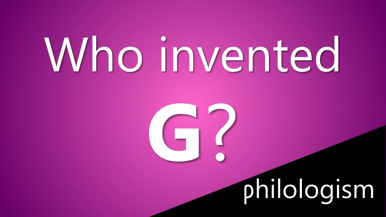 How did the letter G come about?