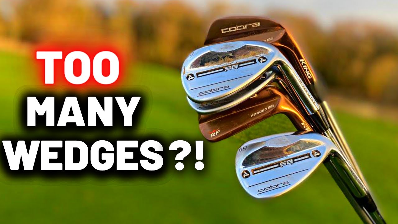 How many wedges is TOO MANY wedges in golf?!