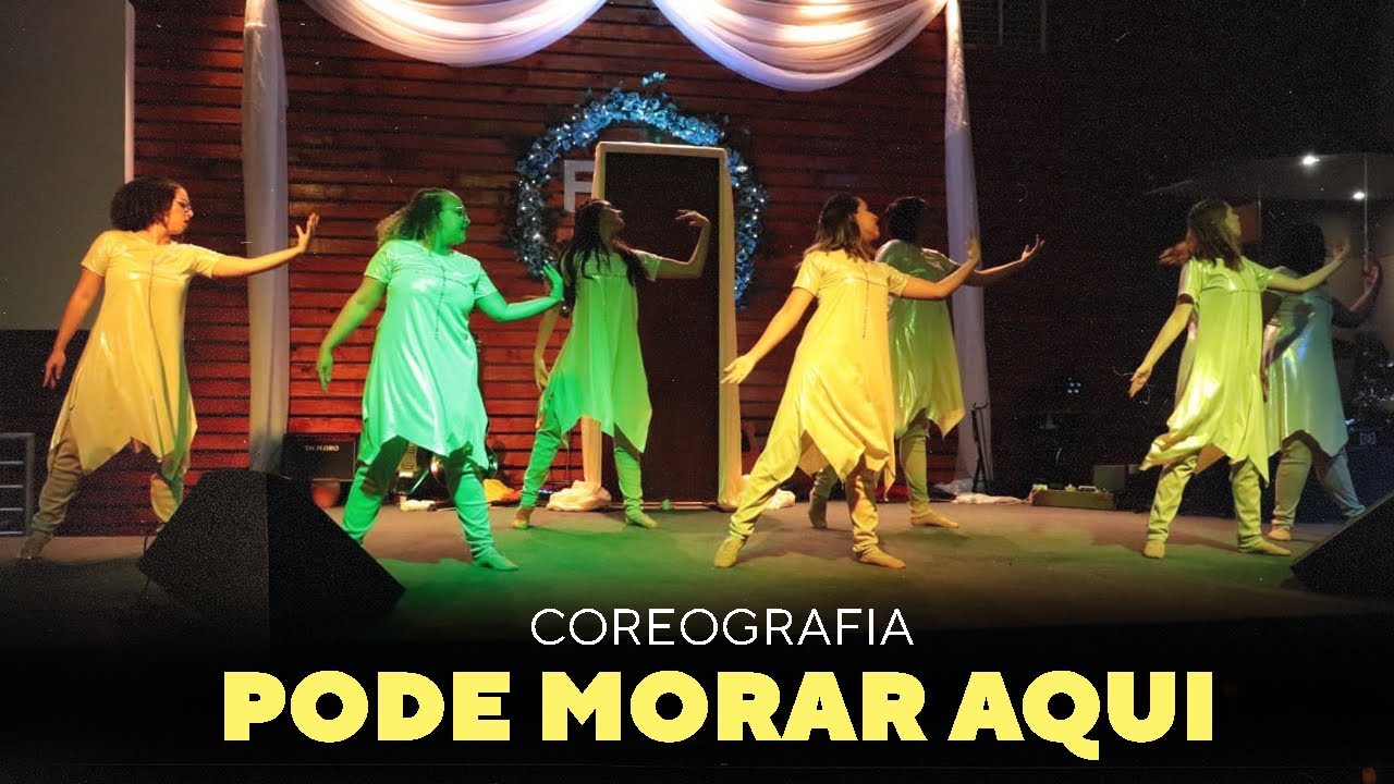 Coreografia: Pode morar aqui - Theo Rubia - Átrios da Adoração