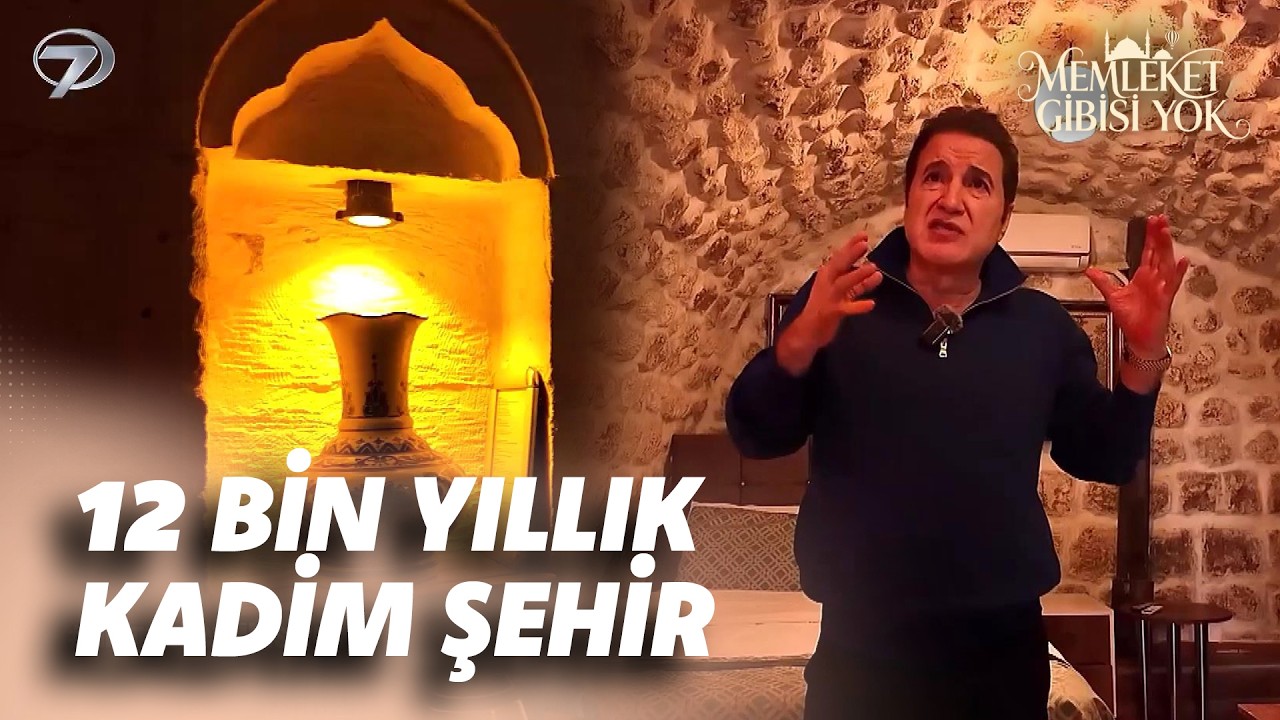Urfa'da Adımınızı Attığınız Her Yer Tarih Kokar | Memleket Gibisi Yok | Şanlıurfa