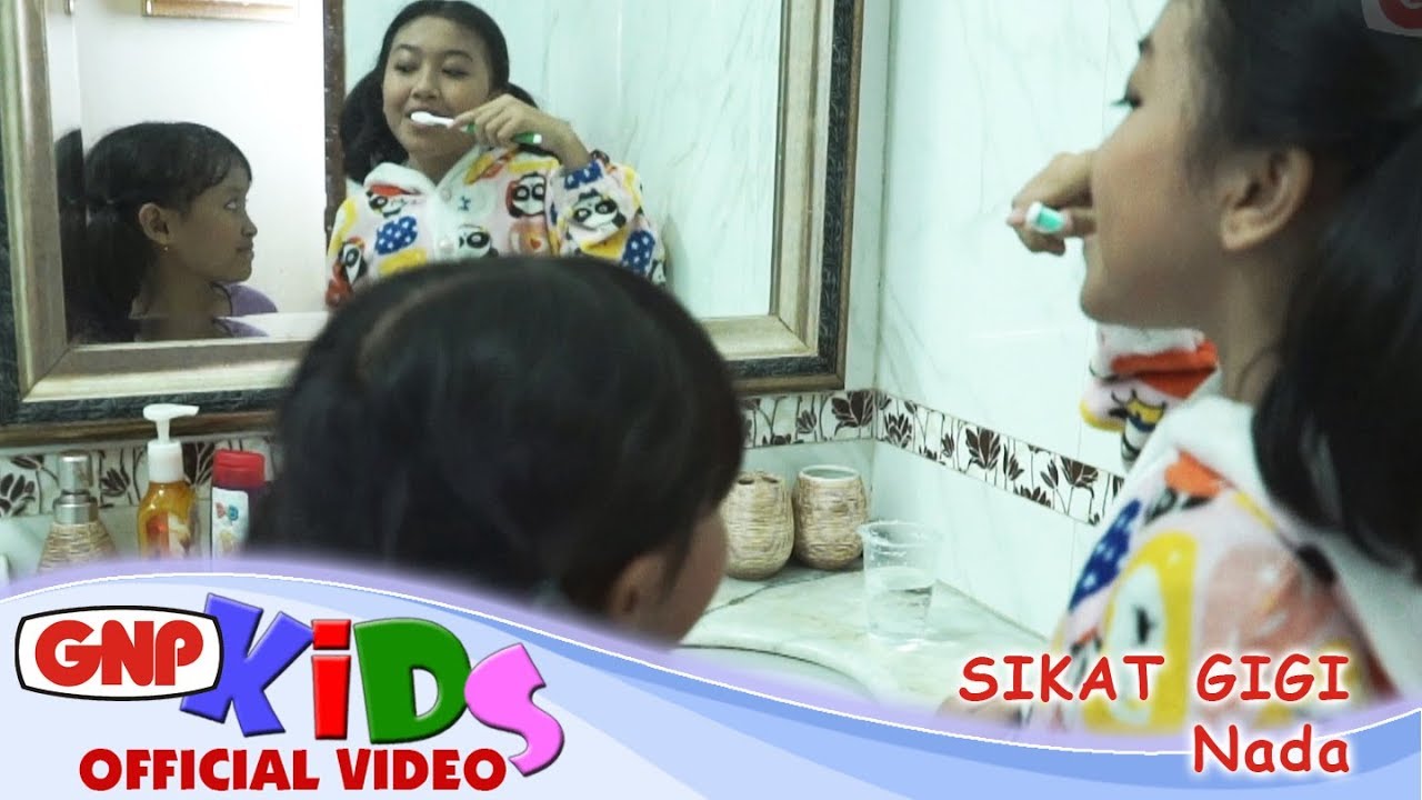 Sikat Gigi - Nada | Lagu Anak Indonesia Edukasi Kebersihan Gigi dan Mulut
