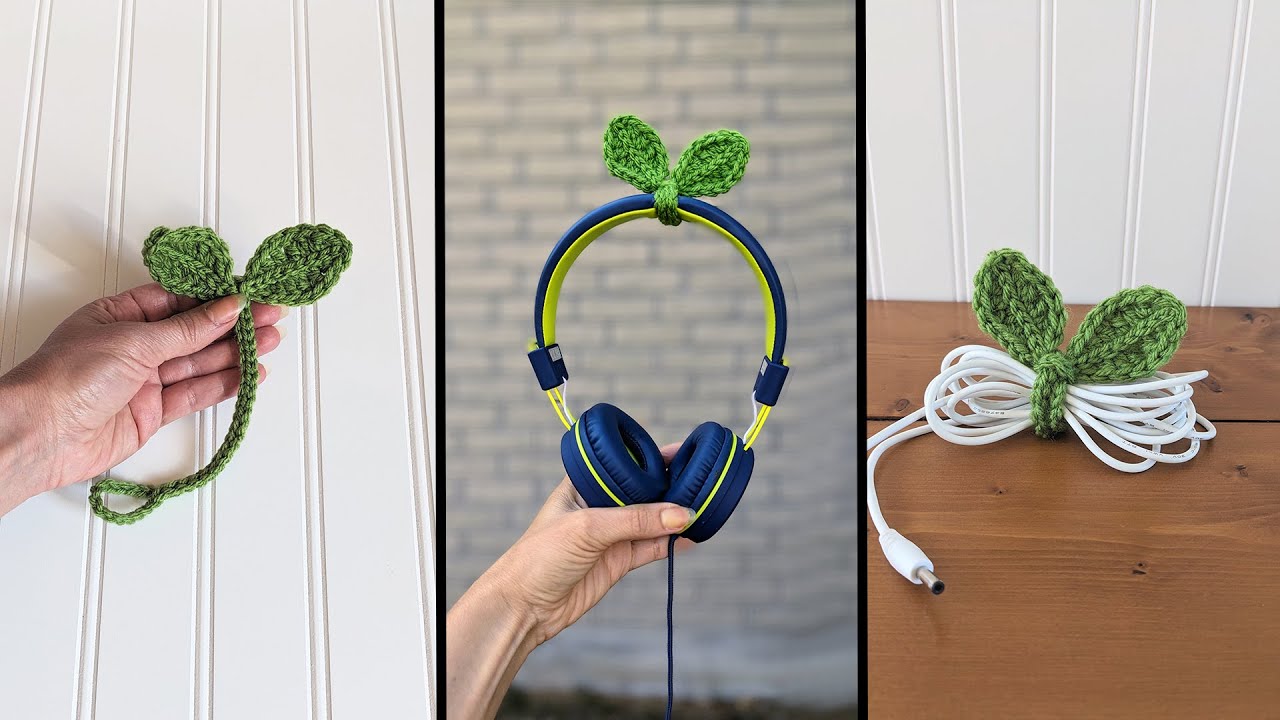 Crochet Leaf Sprout | Multipurpose Tie - Cable Organizer | Headphones Accessory