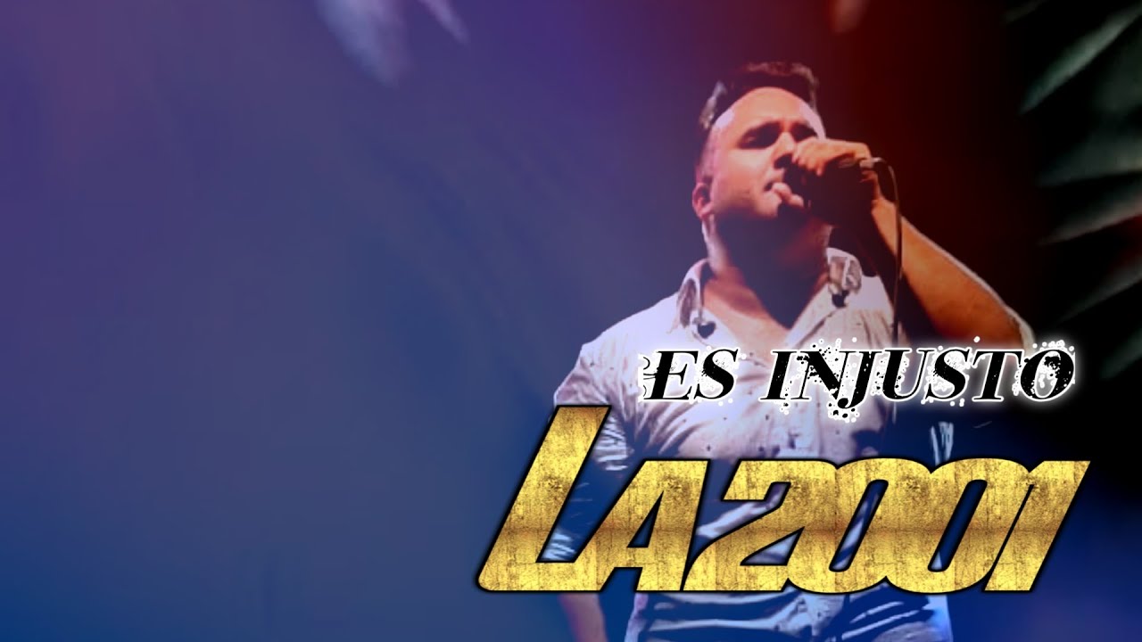 La 2001-Es Injusto (Video Clip Oficial)