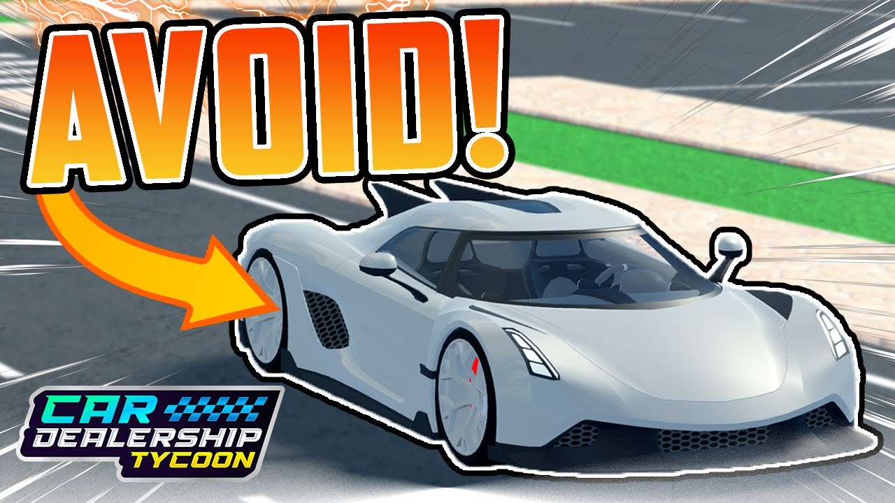 5 Cars You Should AVOID In Roblox Car Dealership Tycoon!