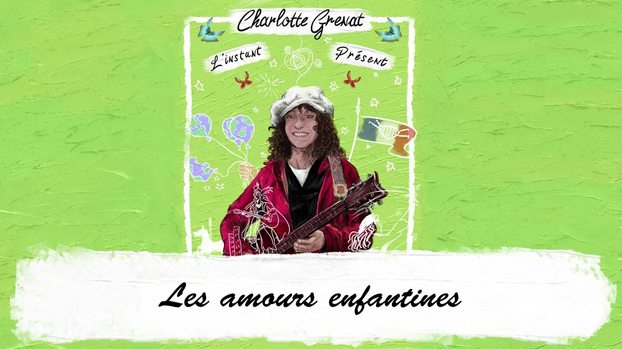 Charlotte Grenat  Les Amoures enfantines
